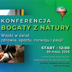 Bilet - Konferencja BOGATY Z NATURY